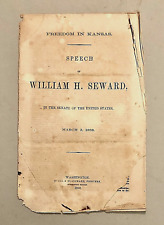 Rare 1858 WILLIAM H SEWARD Senate Speech FREEDOM IN KANSAS Slavery Abolition picture