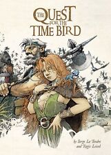Quest For the Time Bird, The HC #1 VF/NM; Titan | hardcover Le Tendre Loisel - w picture
