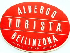 Hotel Turista ~BELLINZONA SWITZERLAND~ Seldom Seen Luggage Label, c. 1950 picture