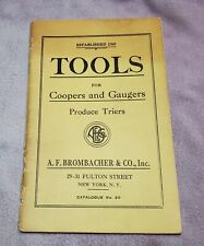 A.F. BROMBACHER & CO. - 1922 CATALOGUE No. 20 - TOOLS FOR COOPERS & GAUGERS picture