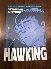 Hawking by Ottaviani & Myrick First Edition, First Printing picture