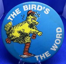 Vintage 1970's The Bird's the Word Button Pin 3 1/2” picture